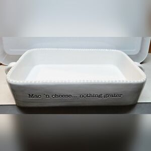 Mud Pie Mac 'N Cheese Nothing Grater Casserole Baking Dish 13.5"